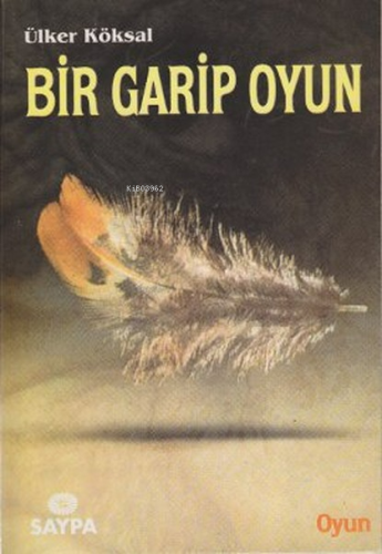 Bir Garip Oyun - Kitapiks.com