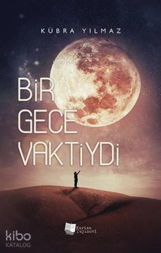 Bir Gece Vaktiydi