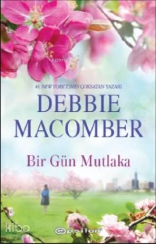 Bir Gün Mutlaka - Kitapiks.com