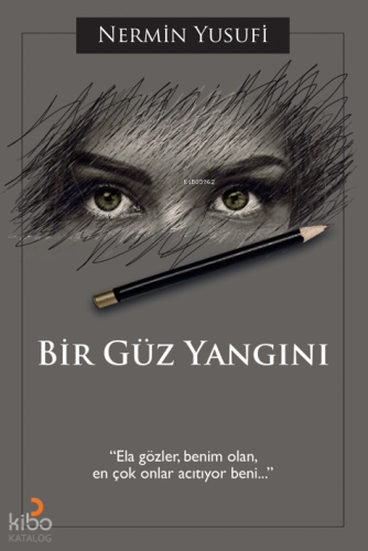 Bir Güz Yangını