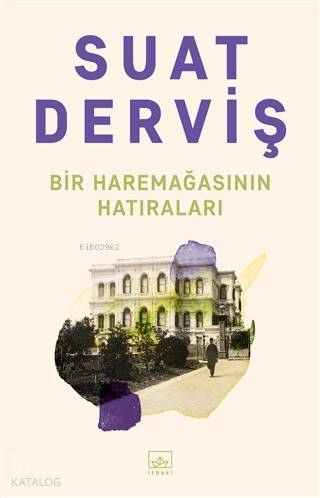 Bir Haremağasının Hatıraları - Kitapiks.com
