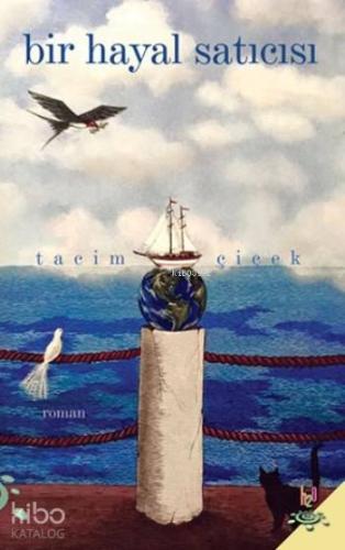 Bir Hayal Satıcısı