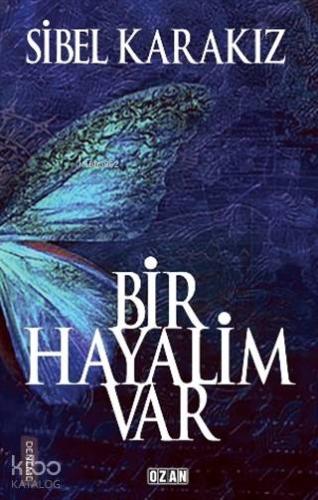 Bir Hayalim Var - Kitapiks.com
