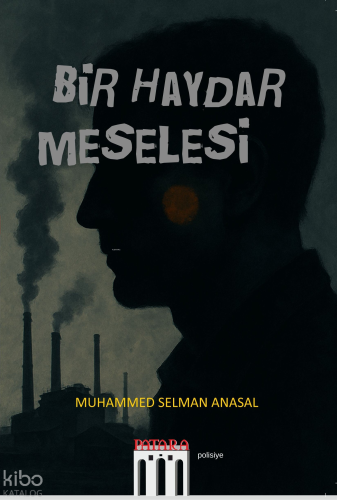 Bir Haydar Meselesi