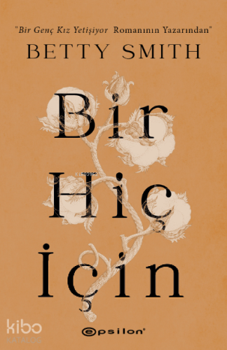 Bir Hiç İçin