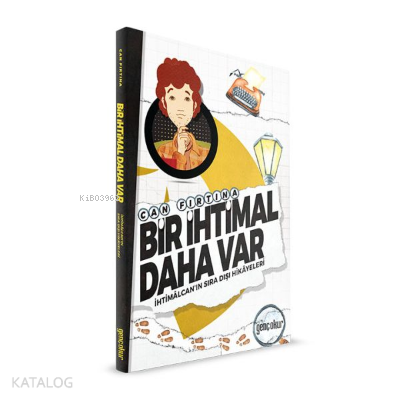 Bir İhtimal Daha Var - Kitapiks.com