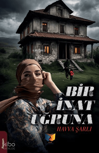 Bir İnat Uğruna