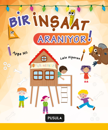 Bir İnşaat Aranıyor - Kitapiks.com