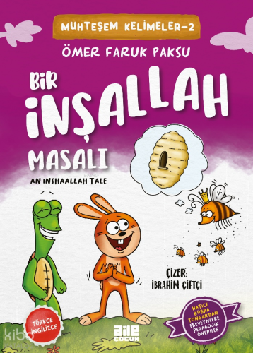 Bir İnşallah Masalı