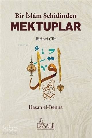 Bir İslam Şehidinden Mektuplar - 1
