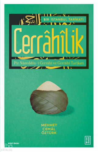 Bir İstanbul Tarikatı-Cerrahilik