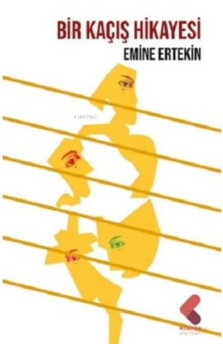 Bir Kaçış Hikayesi