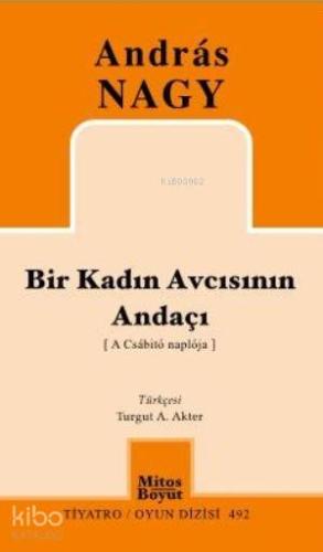 Bir Kadın Avcısının Andaçı