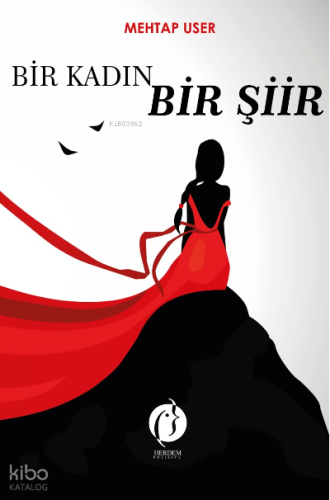 Bir Kadın Bir Şiir