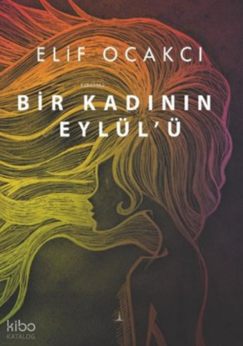 Bir Kadının Eylül'ü