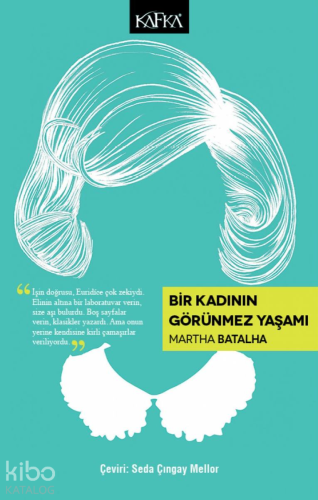 Bir Kadının Görünmez Yaşamı