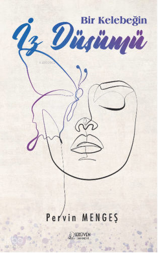 Bir Kelebeğin İz Düşümü