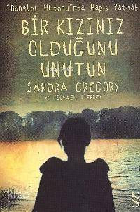 Bir Kızınız Olduğunu Unutun - Kitapiks.com