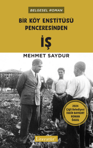 Bir Köy Enstitüsü Penceresinden İş - Kitapiks.com