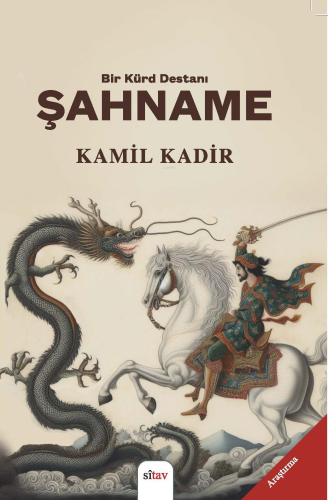 Bir Kürd Destanı Şahname - Kitapiks.com