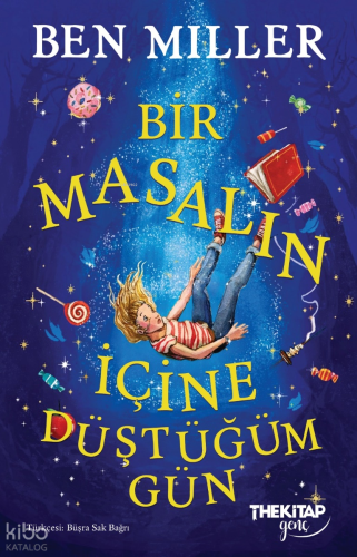 Bir Masalın İçine Düştüğüm Gün