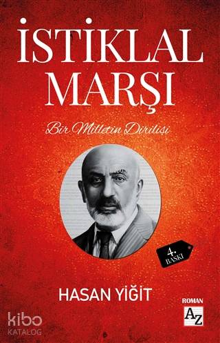 Bir Milletin Dirilişi İstiklal Marşı