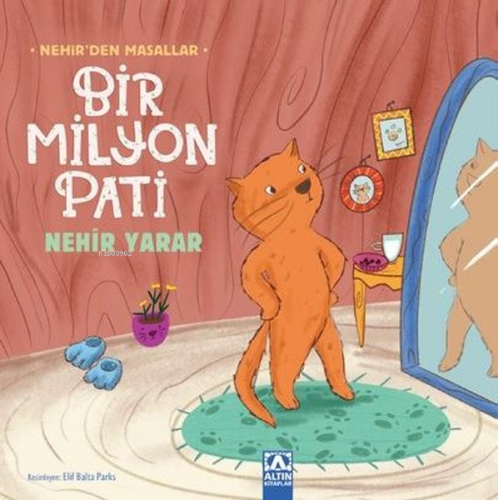 Bir Milyon Pati - Nehir'den Masallar - Kitapiks.com