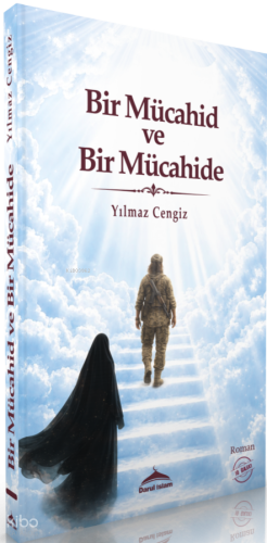 Bir Mücahid ve Bir Mücahide