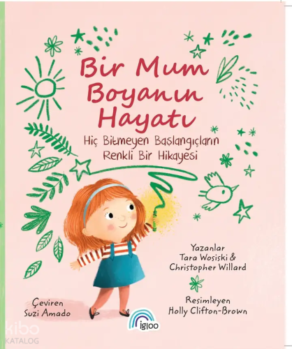 Bir Mum Boyanın Hayatı