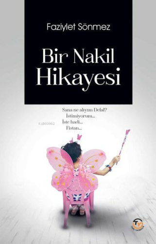 Bir Nakil Hikayesi - Kitapiks.com