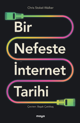 Bir Nefeste İnternet Tarihi - Kitapiks.com