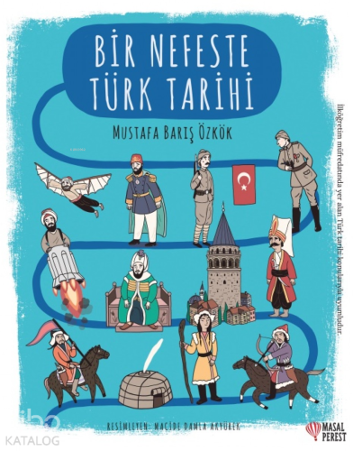 Bir Nefeste Türk Tarihi