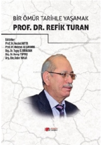 Bir Ömür Tarihinle Yaşamak
