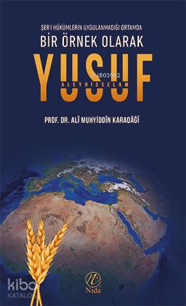 Bir Örnek Olarak Yusuf Aleyhisselam - Kitapiks.com