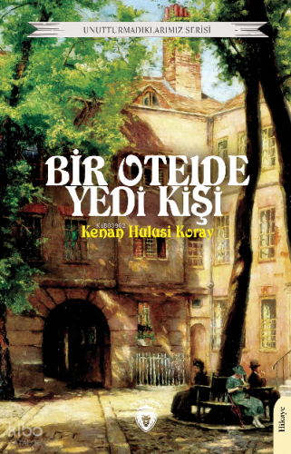 Bir Otelde Yedi Kişi