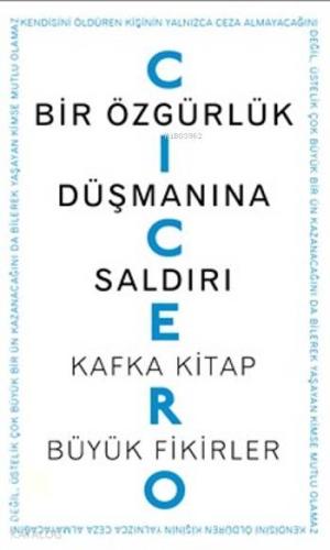 Bir Özgürlük Düşmanına Saldırı