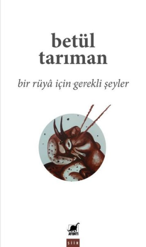 Bir Ru¨ya İçin Gerekli Şeyler