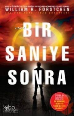 Bir Saniye Sonra