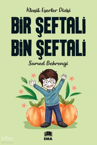 Bir Şeftali Bin Şeftali