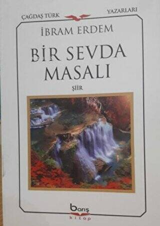 Bir Sevda Masalı - Şiir