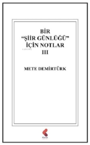 Bir Şiir Günlüğü İçin Notlar 3