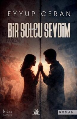 Bir Solcu Sevdim