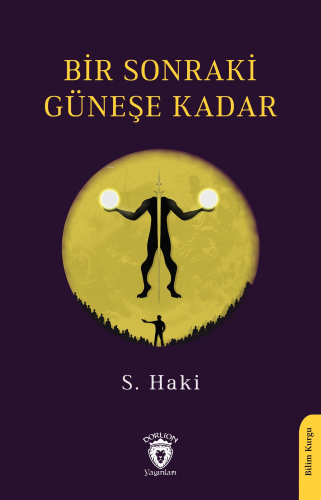 Bir Sonraki Güneşe Kadar - Kitapiks.com
