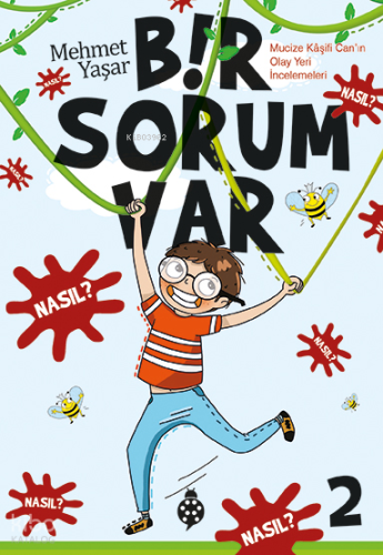 Bir Sorum Var 2 - Nasıl?