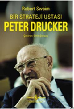 Bir Strateji Ustası Peter Drucker - Kitapiks.com
