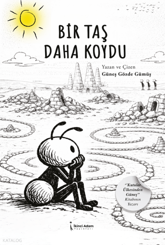Bir Taş Daha Koydu
