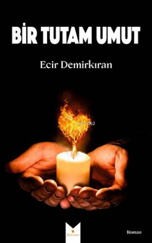Bir Tutam Umut - Kitapiks.com
