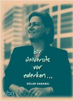 Bir Üniversite Var Ederken - Kitapiks.com