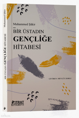 Bir Üstadın Gençliğe Hitabesi