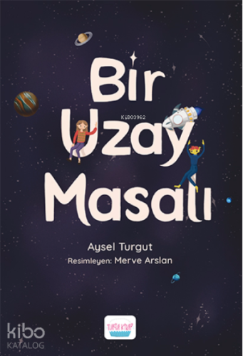 Bir Uzay Masalı